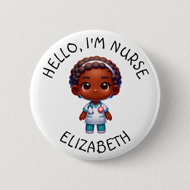 Hello Im Nurse (Add Name) Personalised Button (Front)