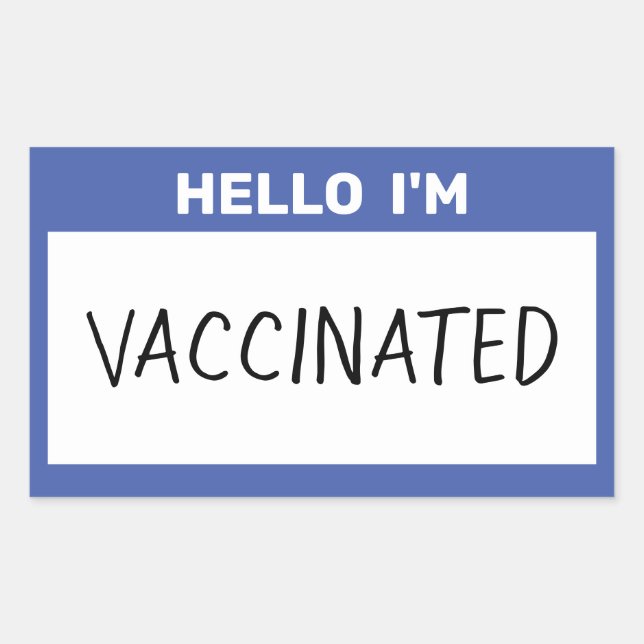 Hello I'm Vaccinated Rectangular Sticker (Front)