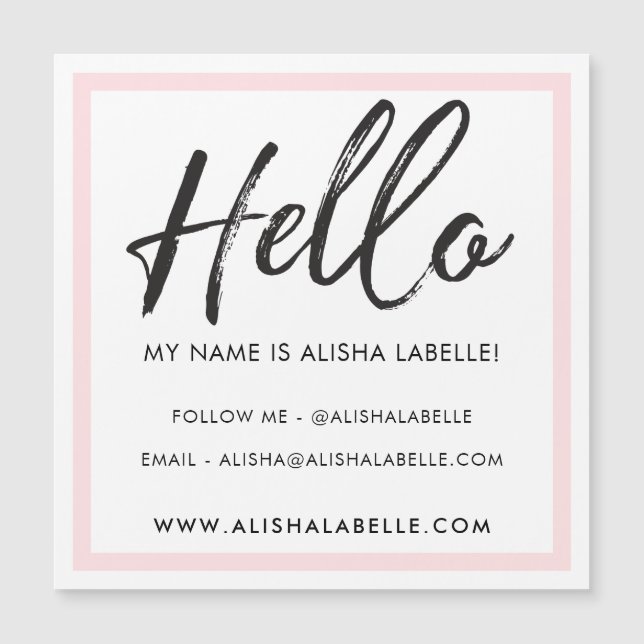 Hello Introduction Brush Script & Pink Frame (Front)
