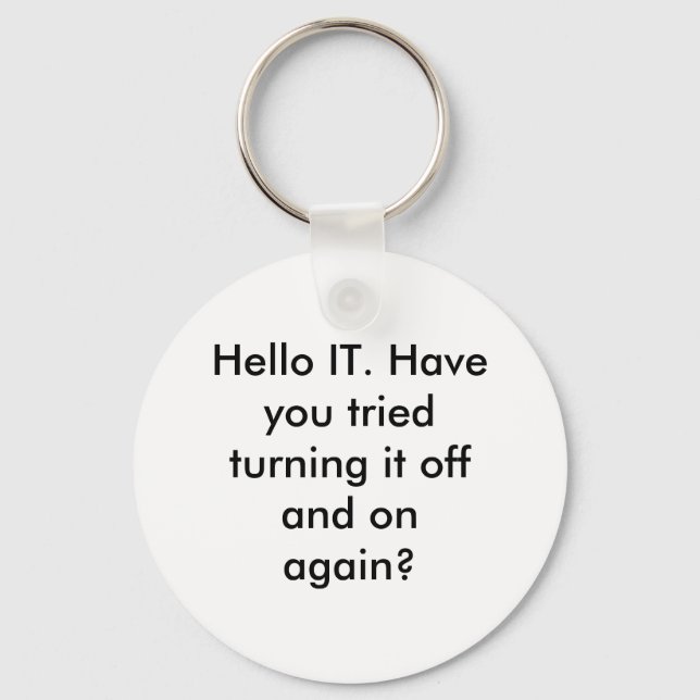 Hello IT Keychain (Front)