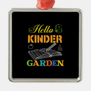 Hello Kinder Garden Metal Ornament