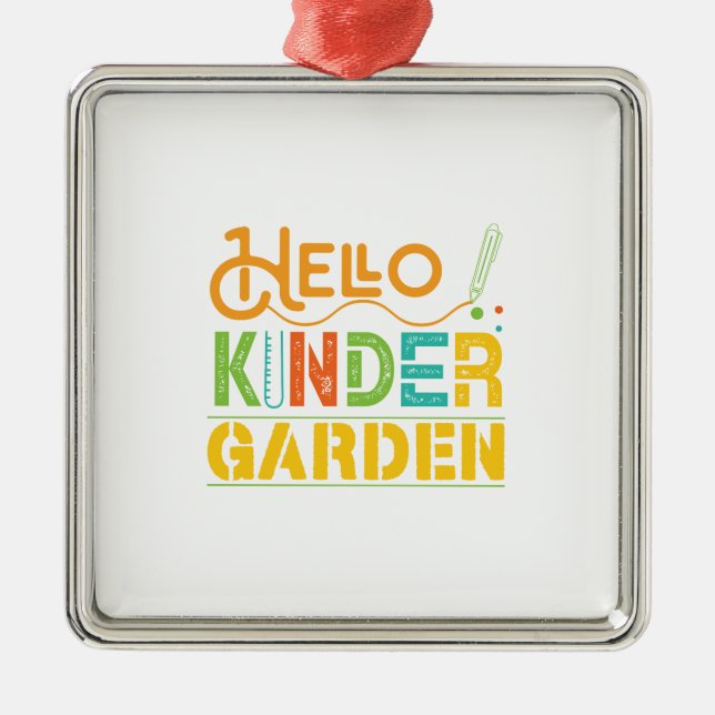 Hello Kinder Garden Teacher Metal Ornament (Front)