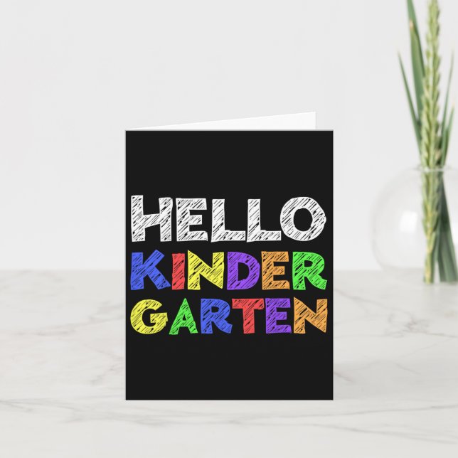 Hello Kindergarten Byck To School  Card (Front)