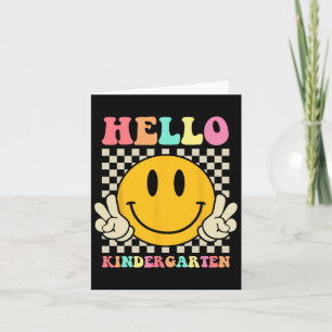 Hello Kindergarten Byck To School Groovy Teacher S Card