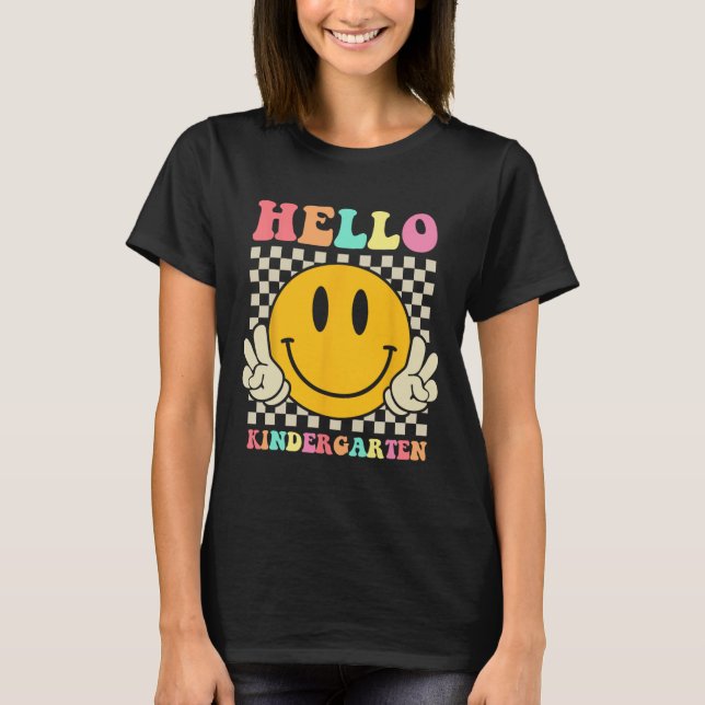 Hello Kindergarten Byck To School Groovy Teacher S T-Shirt (Front)