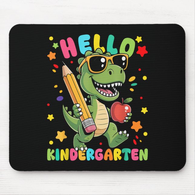 Hello Kindergarten Dinosaur First Day Back To Scho Mouse Pad (Front)