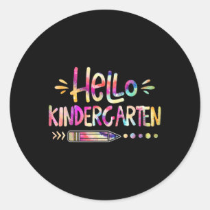 Hello Kindergarten First Day Back To School Tie Dy Classic Round Sticker