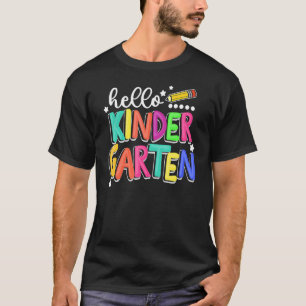 Hello Kindergarten First Day Of Kindergarten Class T-Shirt
