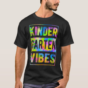 Hello Kindergarten First Day Of Kindergarten Vibes T-Shirt