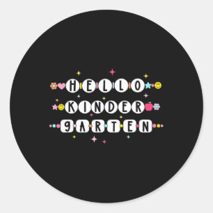 Hello Kindergarten Friendship Bracelet Back To Sch Classic Round Sticker