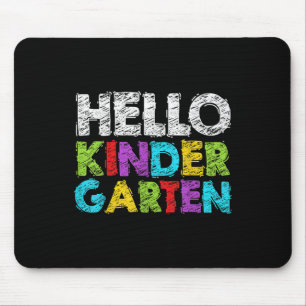 Hello Kindergarten Funny Back To School Student &a Mouse Pad