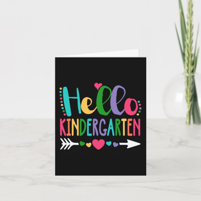 Hello Kindergarten Heart Teacher Student Back To S Card (Front)