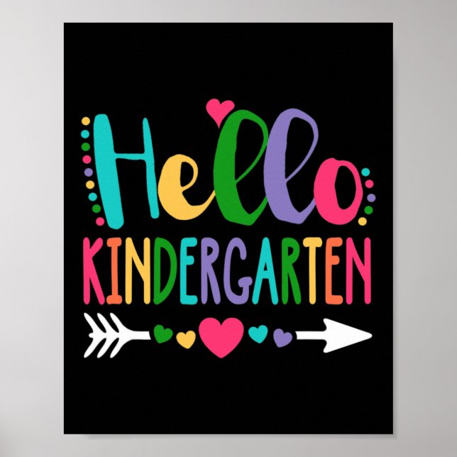 Hello Kindergarten Heart Teacher Student Back To S Poster (Front)