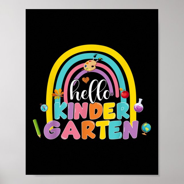 Hello Kindergarten Here I Come Back To School Rain Poster (Front)