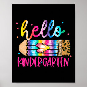 Hello Kindergarten Leopard Tie Dye Pencil Cute Tea Poster