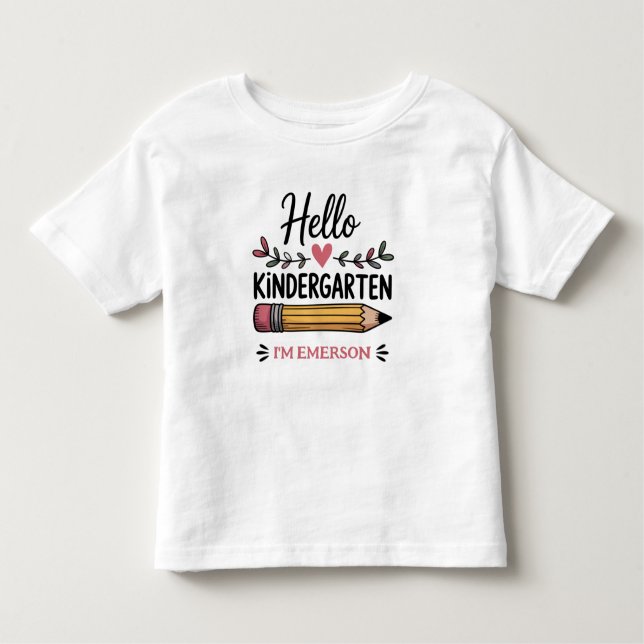 Hello Kindergarten Personalised Back To School Toddler T-Shirt (Front)