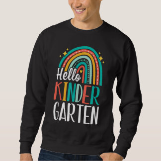 Hello Kindergarten Rainbow for Teachers Girls Kids Sweatshirt
