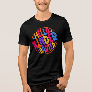 Hello Kindergarten Round Badge Back To School Tri-Blend Shirt
