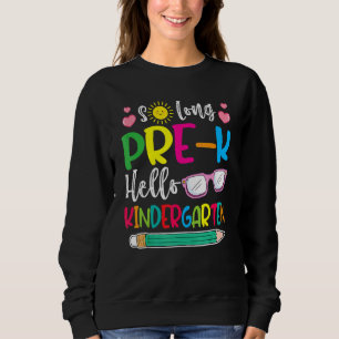 Hello Kindergarten Teacher Student Back To School Sweatshirt