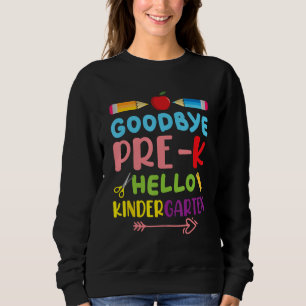 Hello Kindergarten Teacher Student Back To School  Sweatshirt