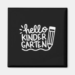 Hello Kindergarten Teacher Student Welcome Back To Magnet