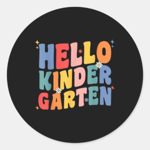 Hello Kindergarten Teacher Team Back To School Gro Classic Round Sticker
