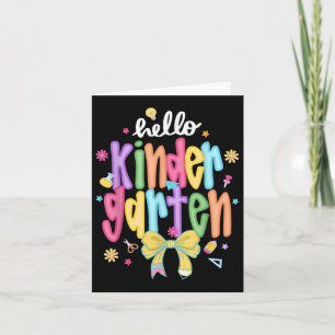 Hello Kindergarten Team Kinder Back To School Teac Card