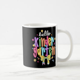 Hello Kindergarten Team Kinder Back To School Teac Coffee Mug