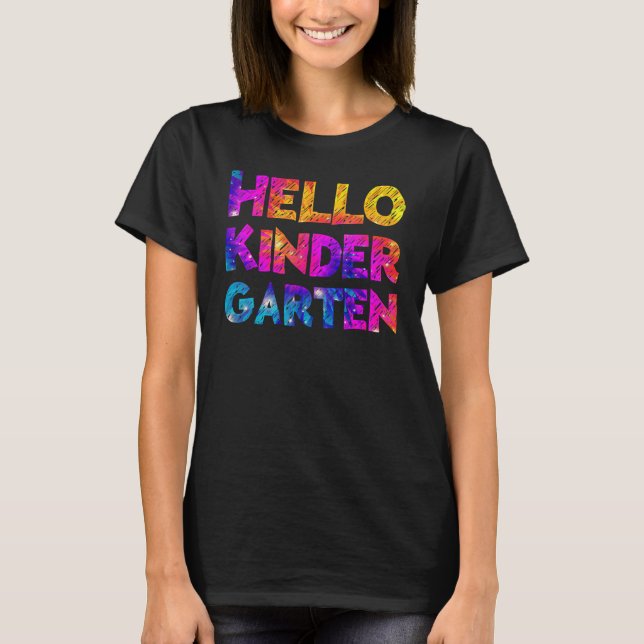 Hello Kindergarten Team Kinder  Back To School Tie T-Shirt (Front)