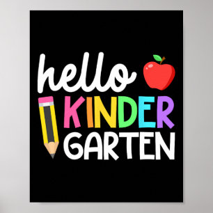 Hello Kindergarten Team Kinder Byck To School Teac Poster