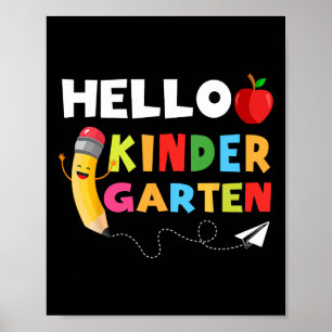 Hello Kindergarten Team Kindergarten Byck To Schoo Poster