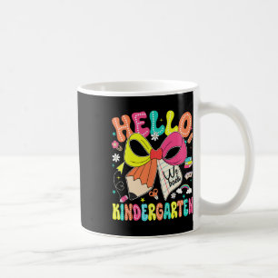Hello Kindergarten We Back To School Teacher Girl Coffee Mug