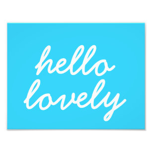Hello Lovely Blue 8.5"x11" Wall Art