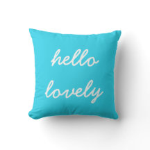 Hello Lovely Blue Pillow