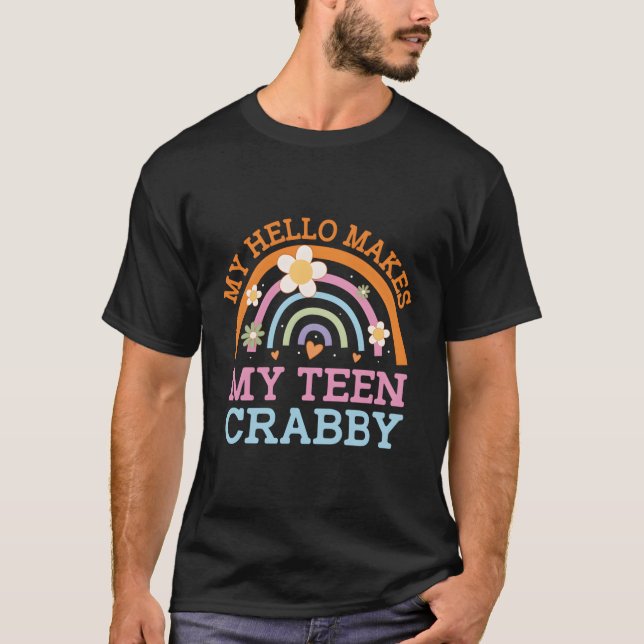 Hello Makes N Crabby Mum Mother Humour Ns Problem T-Shirt (Front)