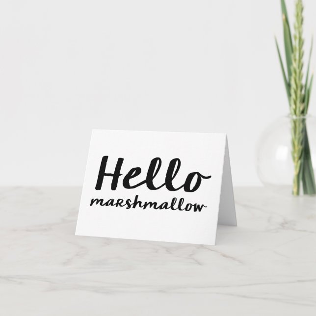 Hello Marshmallow - Note Card (Front)