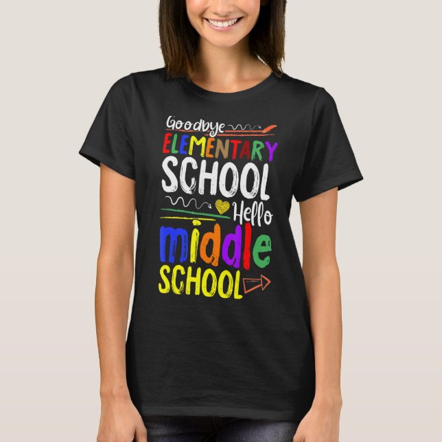 Hello Middle School Graduation Elementary School T-Shirt (Front)