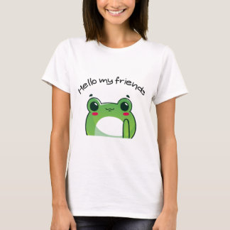 Hello My Friends | Cute Frog Kawaii T-Shirt