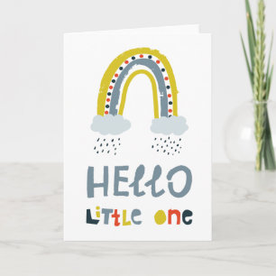 Hello My Little One Rainbow Card