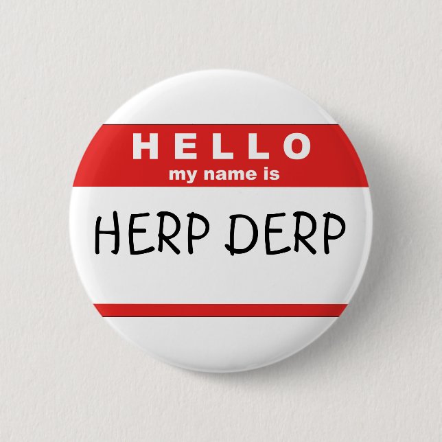 Hello My Name Is 6 Cm Round Badge (Front)