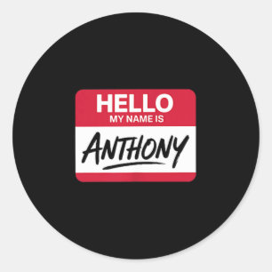 Hello My Name Is Anthony Name Tag For Anthony