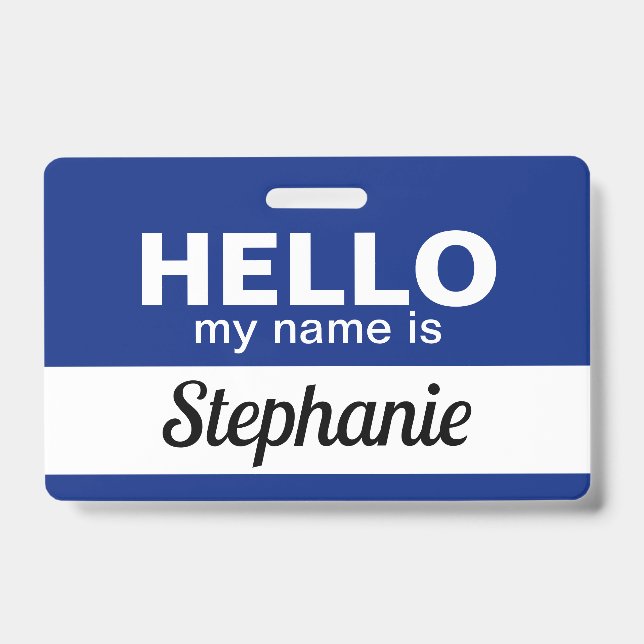 Hello my name is Blue Custom Employee Name Script ID Badge (Front)