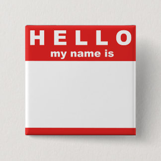 Hello My Name is... Button