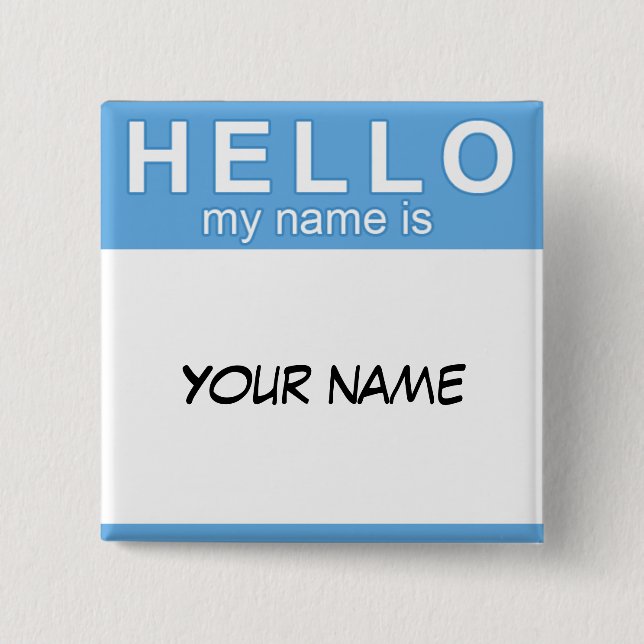 Hello My Name is Button (Front)