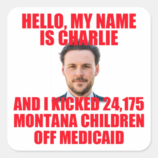 Hello, My Name is Charlie Square Sticker (Front)