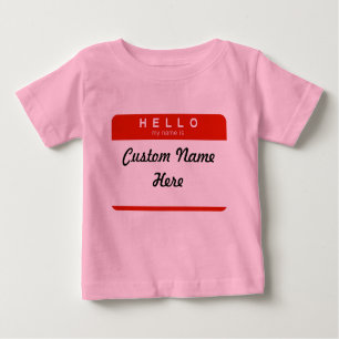 Hello My Name Is (Custom) Baby T-Shirt