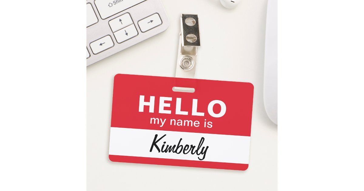 Hello My Name Is - Custom Script Employee Name ID Badge | Zazzle