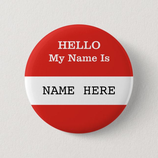 HELLO My Name Is Customisable Badge (Front)