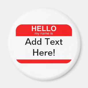 Hello My Name is Flexible Magnet