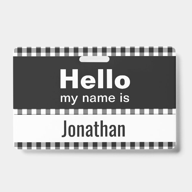 Hello My Name Is - gingham black and white ID Badge (Front)